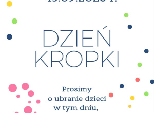 Plakat informujący o Międzynarodowym Dniu Kropki.