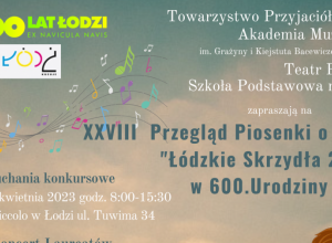 Plakat informujący o konkursie piosenki o Łodzi.