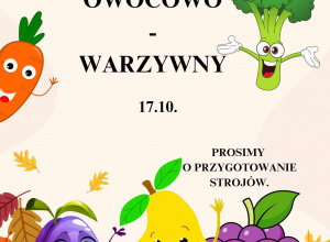 Plakat informujący o Balu owocowo - warzywnym.