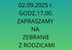 Plakat informujący o zebraniu z rodzicami.