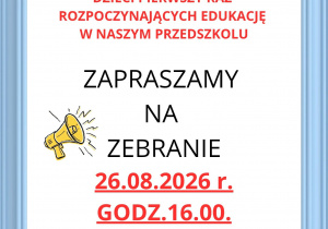 Plakat informujący o spotkaniu organizacyjnym z rodzicami.