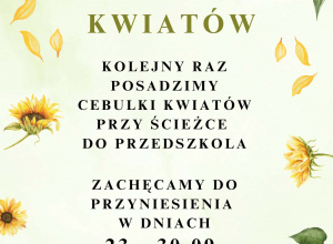 Plakat informujący o Jesiennej akcji sadzenia kwiatów.