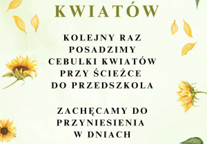 Plakat informujący o Jesiennej akcji sadzenia kwiatów.